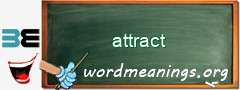 WordMeaning blackboard for attract